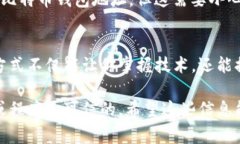 关于比特币钱包地址的获取，下面是一些常见的